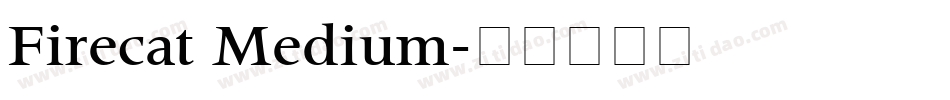 Firecat Medium字体转换